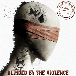 Blinded by the violence